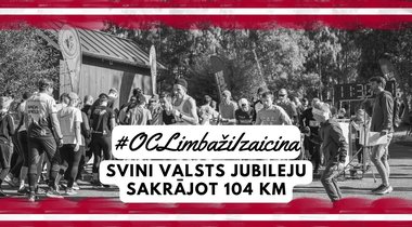 #OCLimbažiIzaicina – svini valsts jubileju sakrājot 104 km